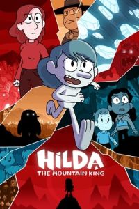 Hilda y el Rey de la montaña [Subtitulado]